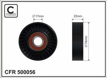 76x17x22 Натяжник паска DB Klasa A (W169) - A 160/ A 180/ A 200 CDI 04-, KLASA B (W245) - B 180 CDI 200 CDI 05- CAFFARO 500056